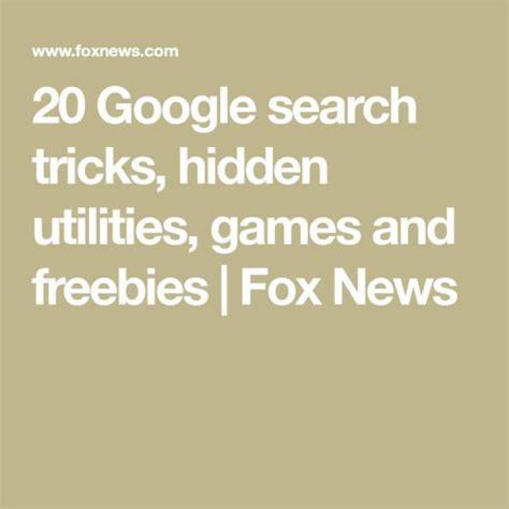 20 Google search tricks, hidden utilities, games and freebies