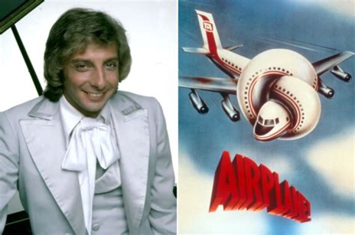 Airplane! was almost ruined by Barry Manilow
