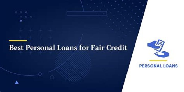 Best personal loans for fair credit of December 2023