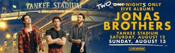 How to get tickets for the Jonas Brothers at Yankee Stadium