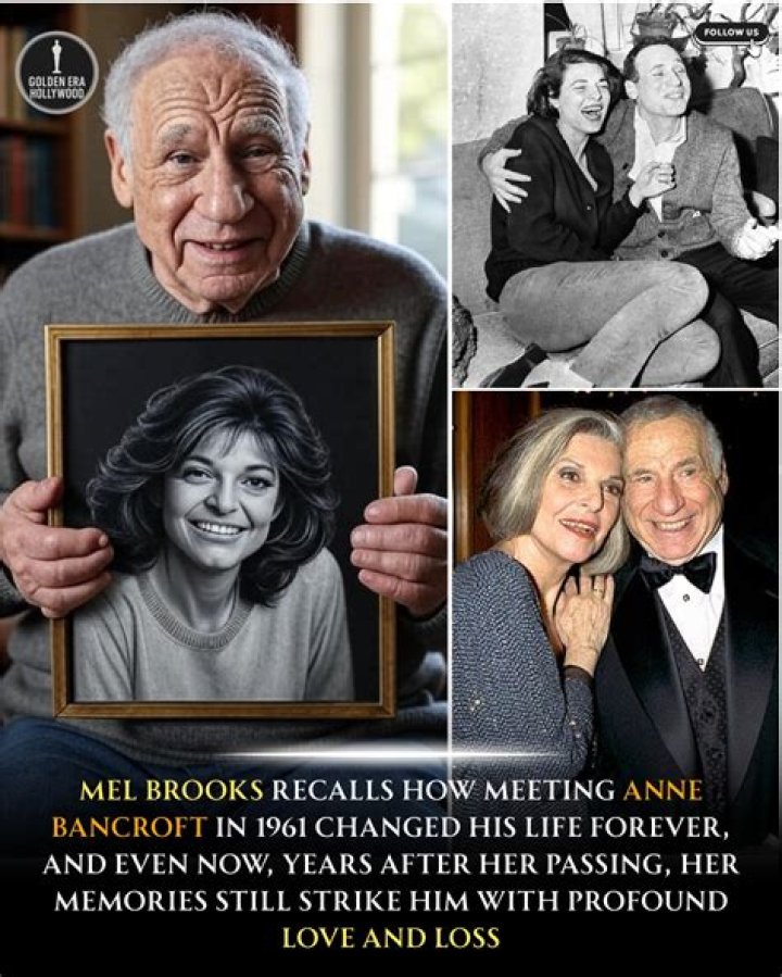 Mel Brooks recalls sadness of wife Anne Bancroft's death