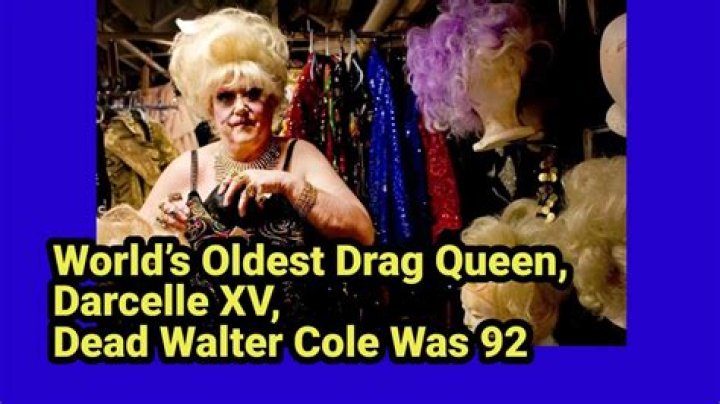 World’s oldest drag queen, Darcelle XV, dead: Walter Cole was 92